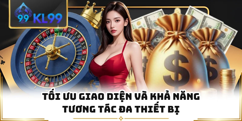 Tối ưu giao diện và khả năng tương tác đa thiết bị